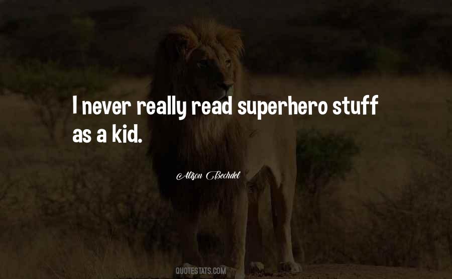 Superhero Kid Quotes #1285459