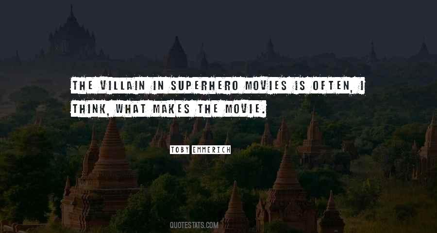Superhero Movie Quotes #1159850