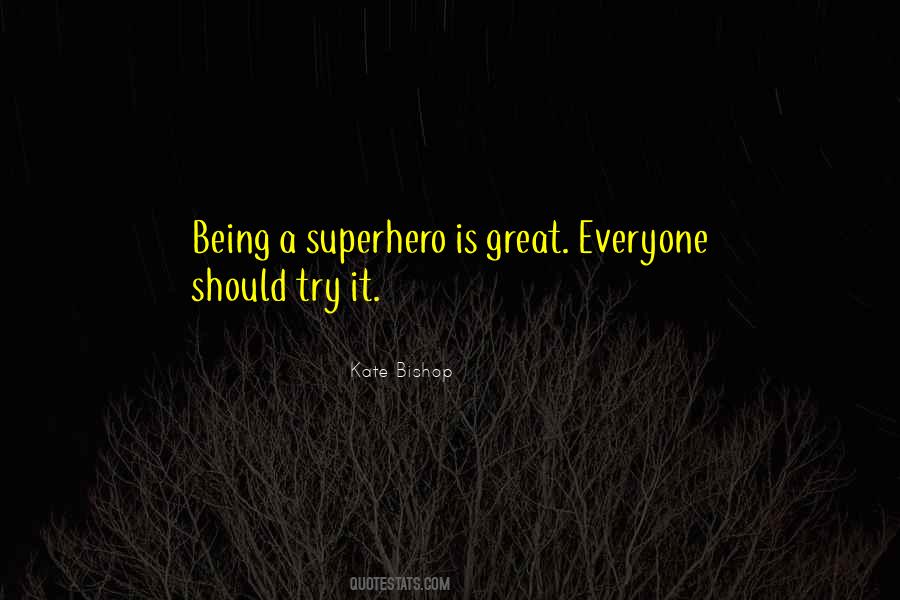 Superhero Quotes #1194638