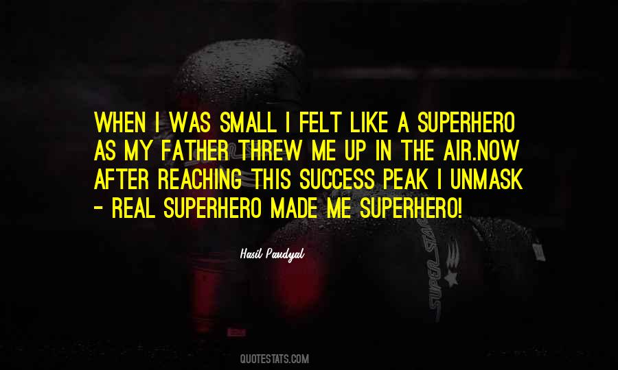 Superhero Quotes #1252382