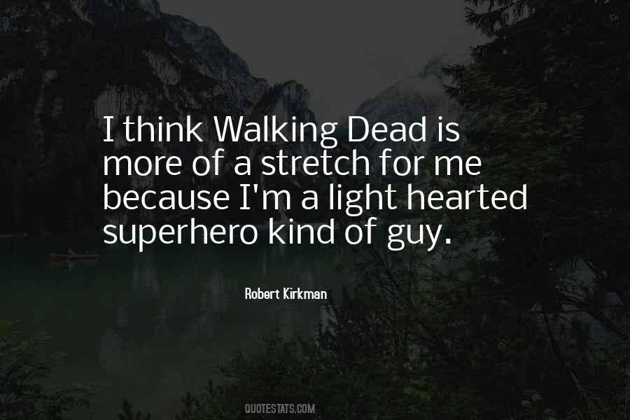 Superhero Quotes #1286649