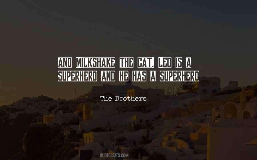 Superhero Quotes #1392725