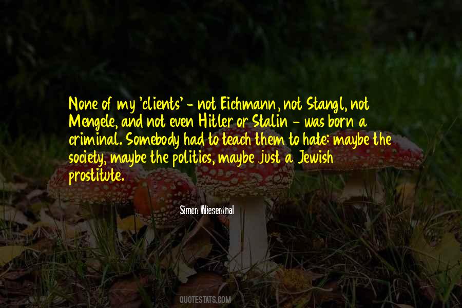 Quotes About Simon Wiesenthal #1259013