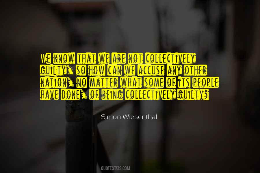 Quotes About Simon Wiesenthal #1347707