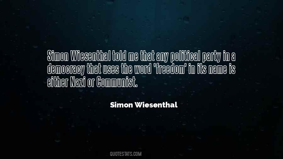 Quotes About Simon Wiesenthal #716756