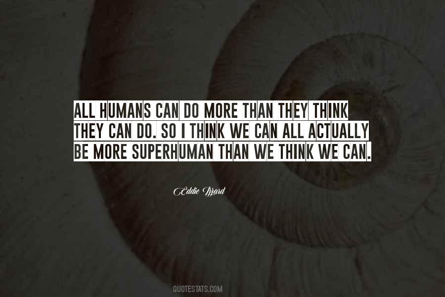 Superhuman Quotes #322633