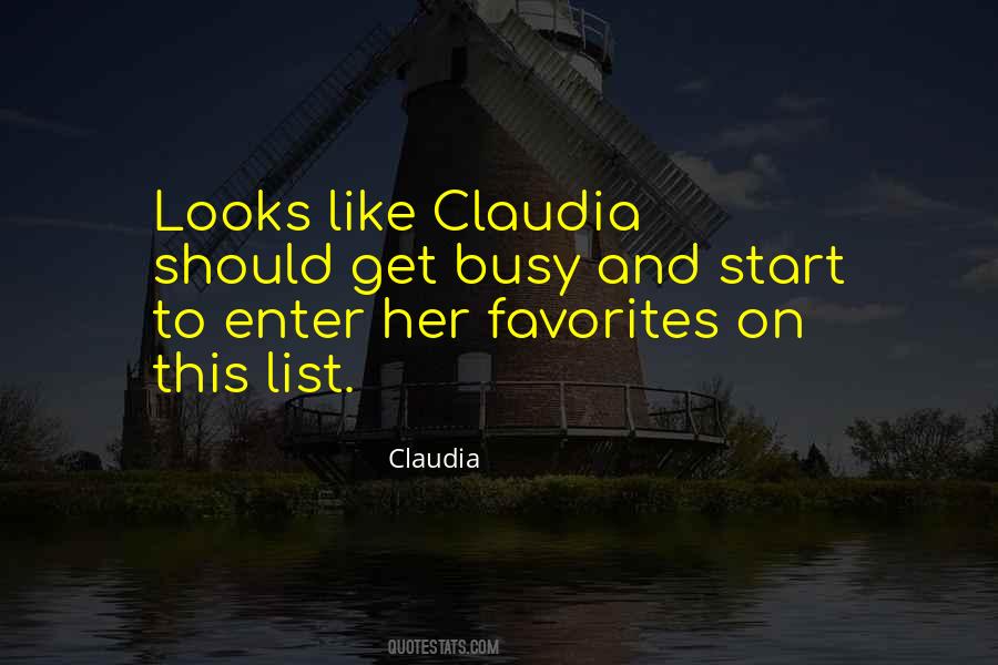 Quotes About Claudia #626032