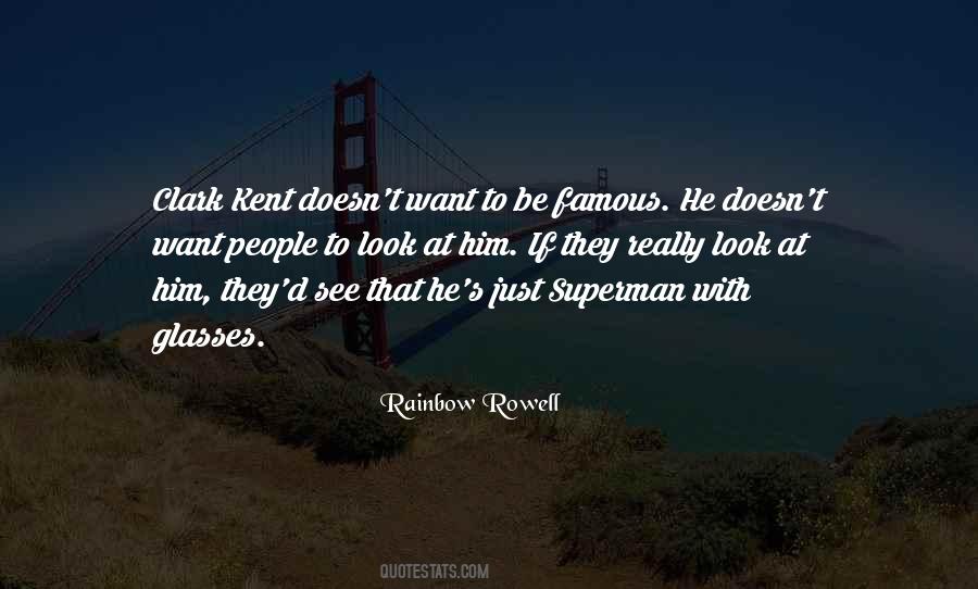Superman Clark Kent Quotes #12630
