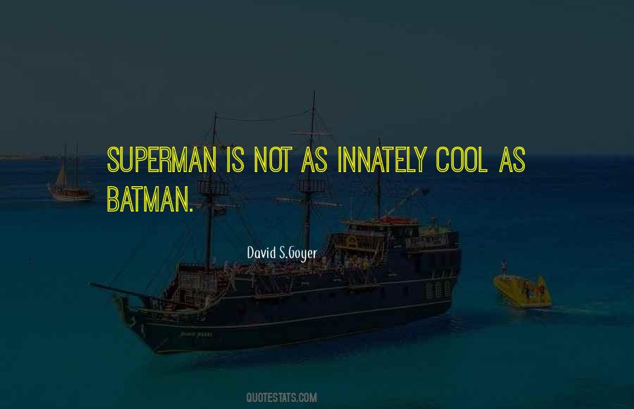 Superman's Quotes #736308