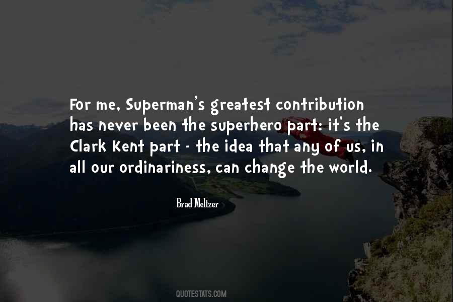 Superman's Quotes #904635