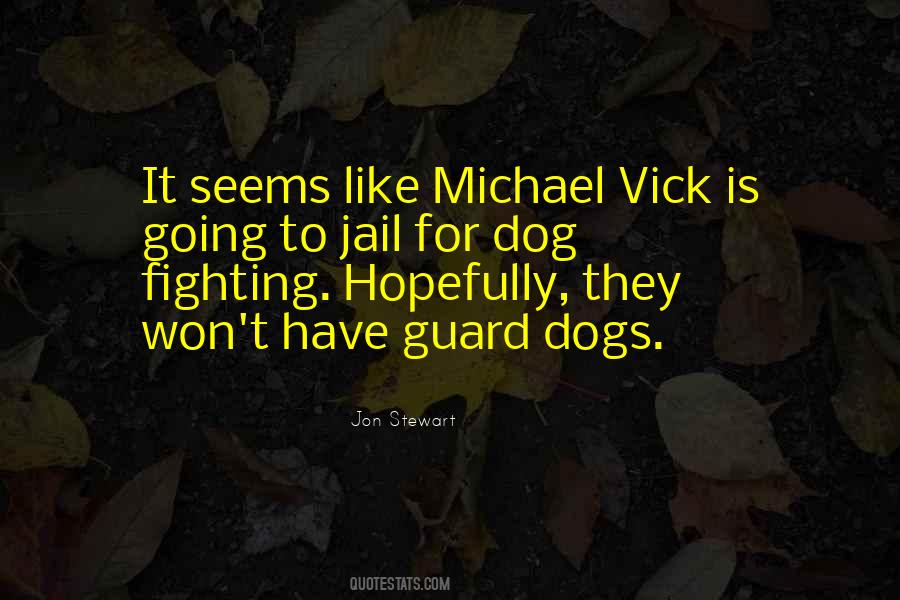 Quotes About Michael Vick #1154291