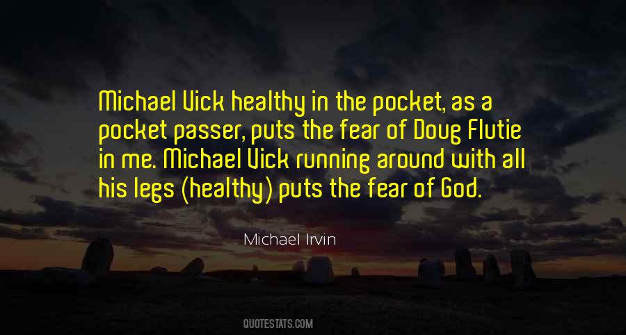 Quotes About Michael Vick #1771387