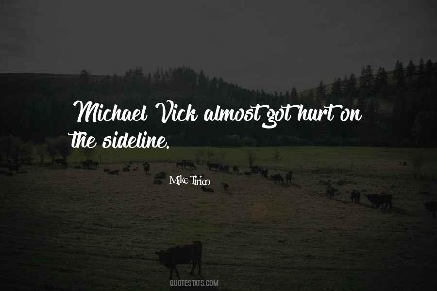 Quotes About Michael Vick #350498