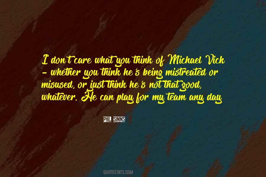 Quotes About Michael Vick #544835