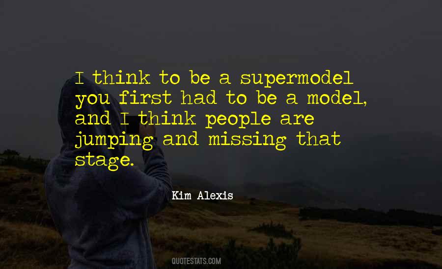 Supermodel Quotes #1132044