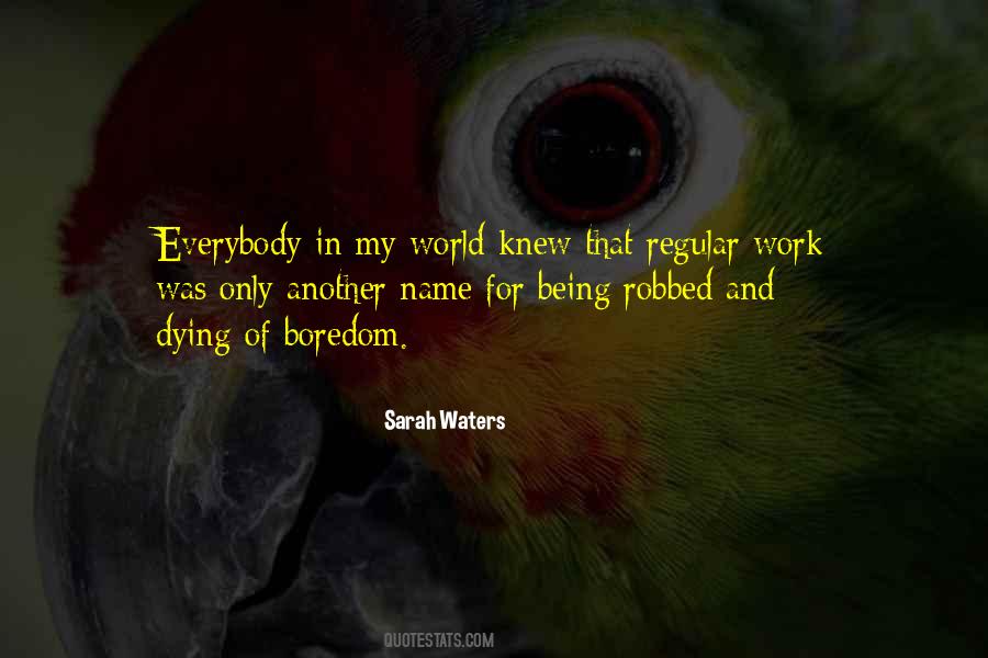 Quotes About Being In Another World #188752