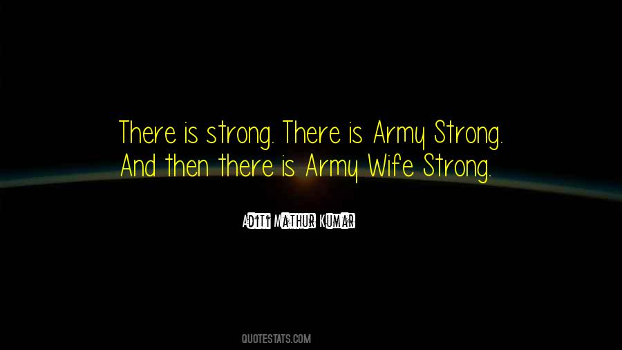 Quotes About Strong Army #1657768