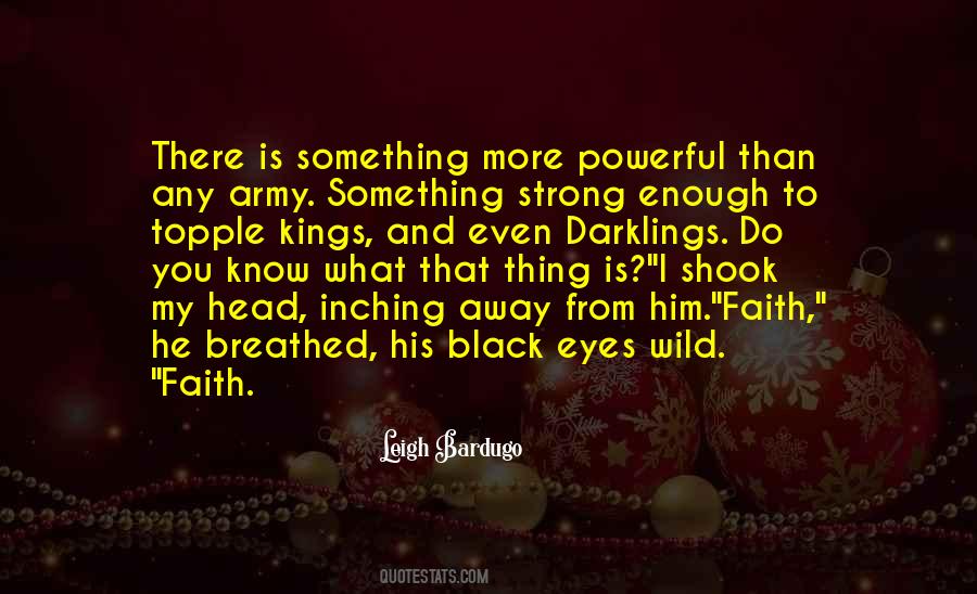 Quotes About Strong Army #366116