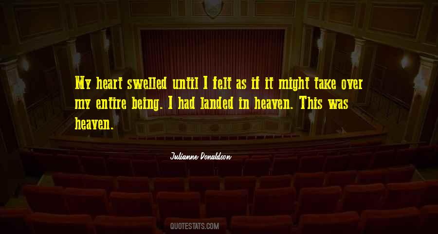 Quotes About Being In Heaven #1162024