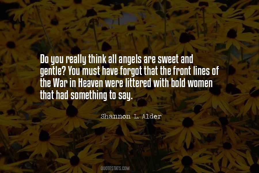 Quotes About Being In Heaven #257279