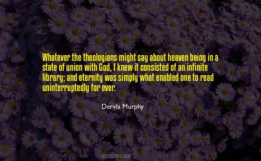 Quotes About Being In Heaven #496454