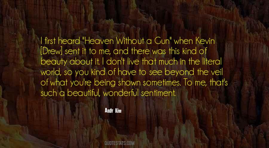 Quotes About Being In Heaven #700036