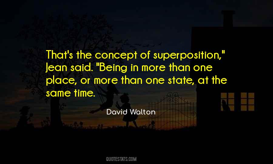 Superposition Quotes #179057