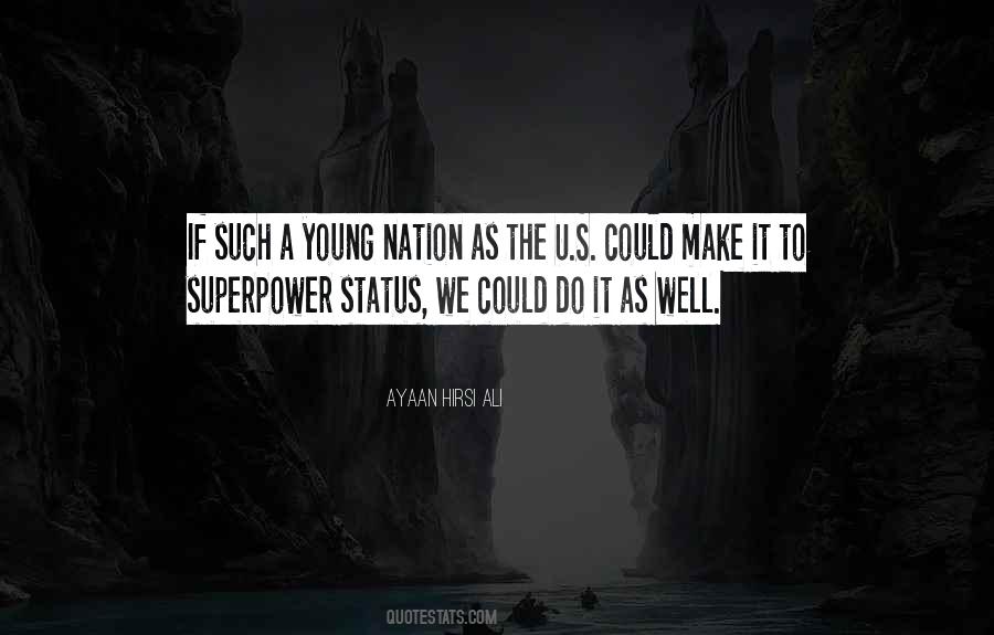 Superpower Status Quotes #114180