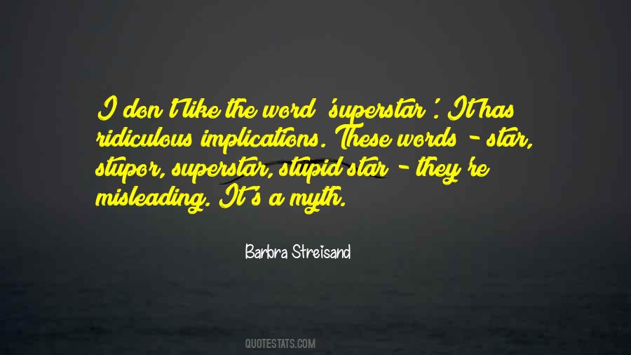 Superstar Quotes #605782