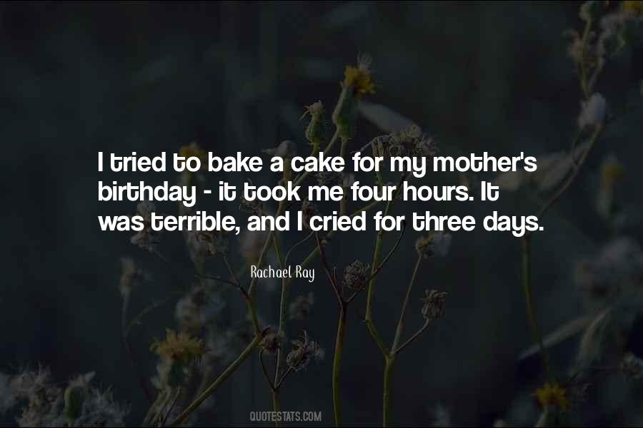 Quotes About Bake #404401