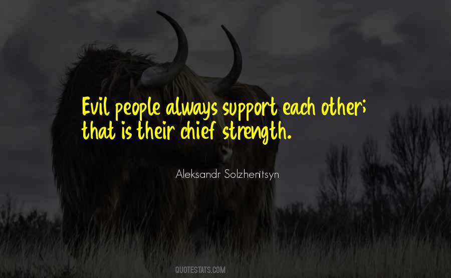 Support Each Other Quotes #1063368
