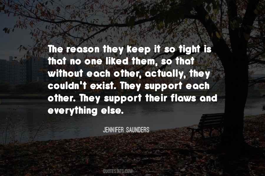 Support Each Other Quotes #306409