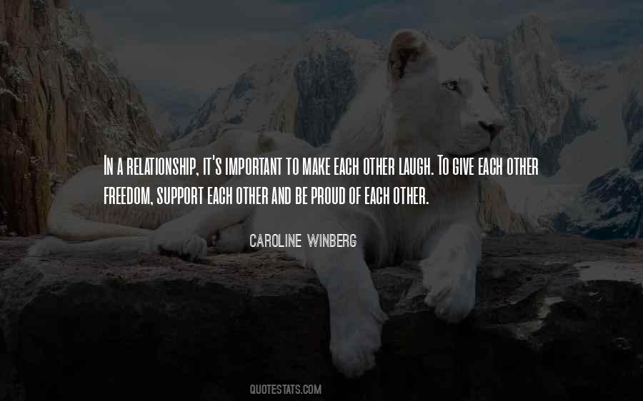 Support Each Other Quotes #925423