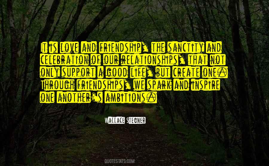 Support Love Quotes #290552