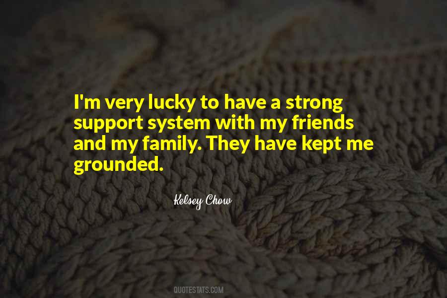 Support My Family Quotes #1007660