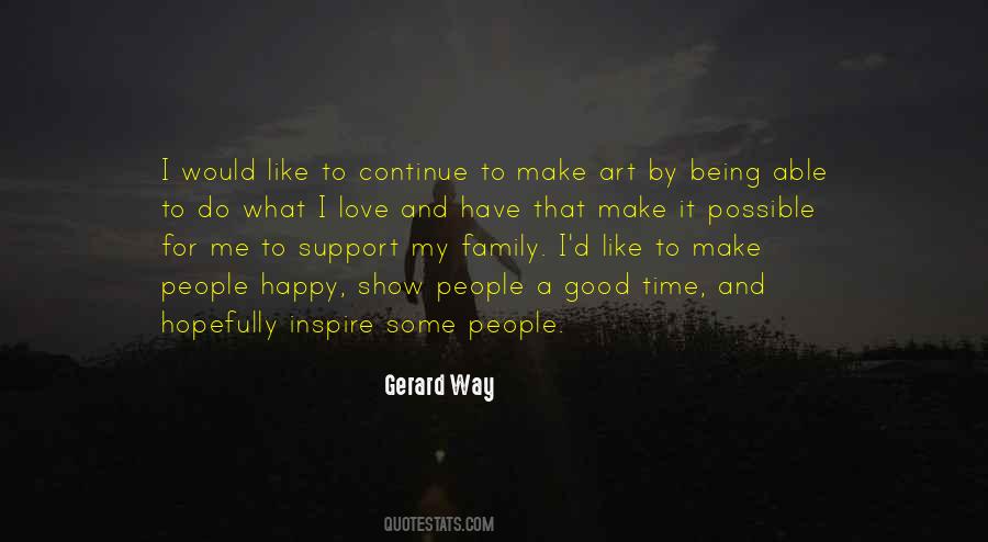 Support My Family Quotes #189142