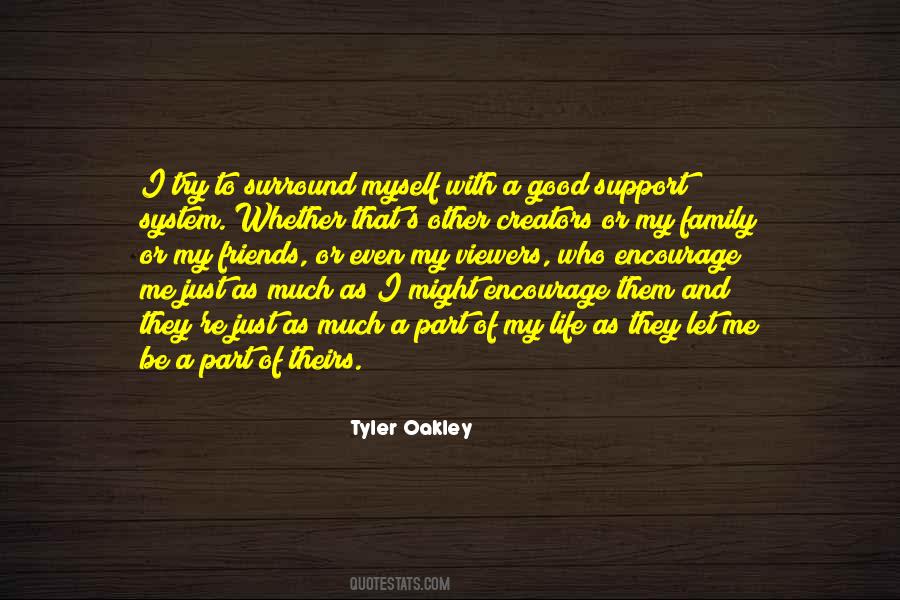 Support My Family Quotes #297210