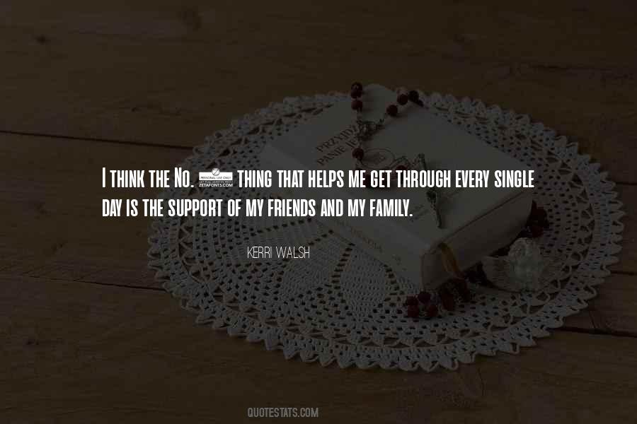 Support My Family Quotes #794045