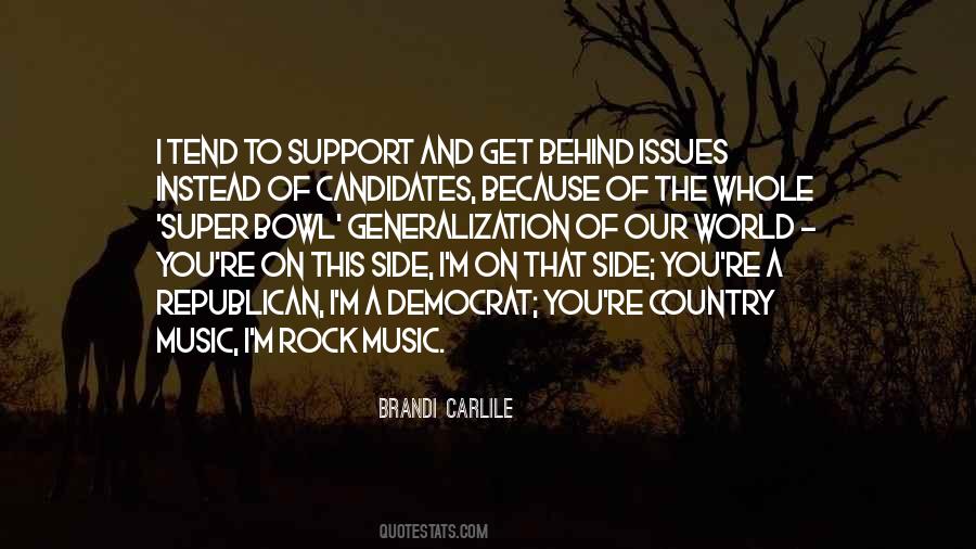 Support My Music Quotes #660622