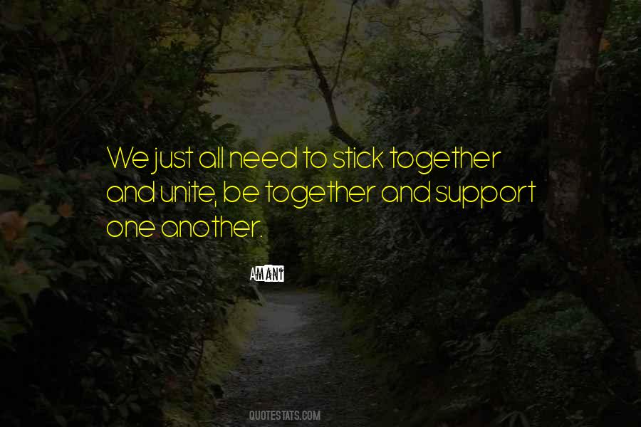 Support One Another Quotes #45980