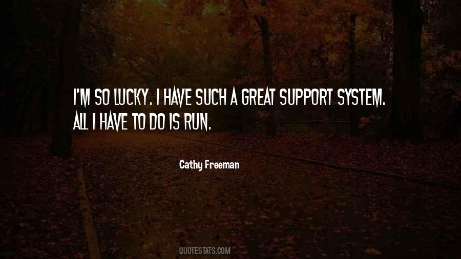 Support System Quotes #591650