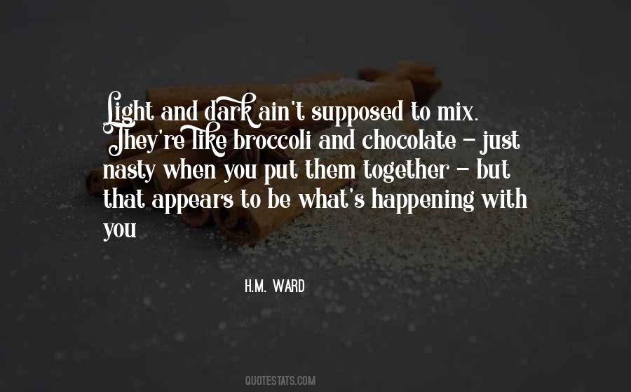 Supposed To Be Together Quotes #1143021