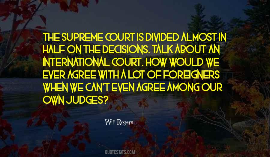 Supreme Court Decision Quotes #1290680