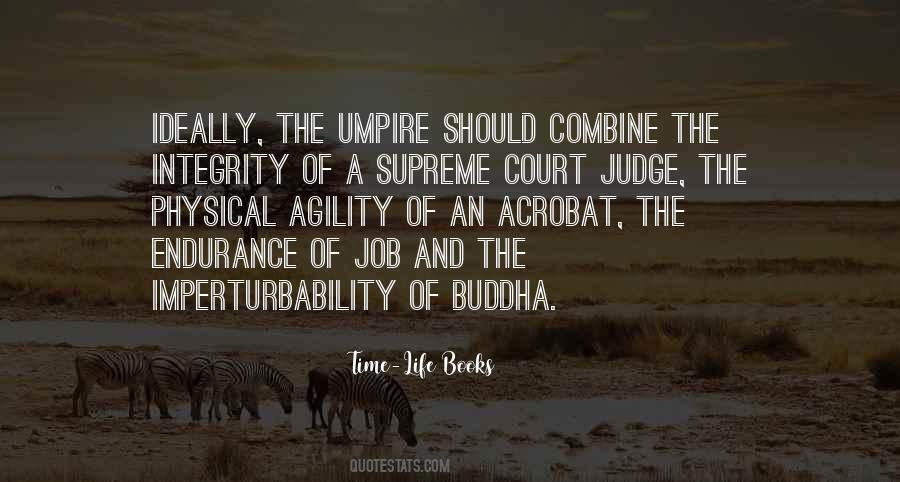 Supreme Court Judge Quotes #868793