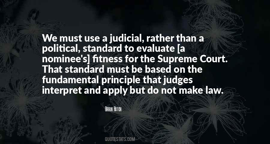 Supreme Court Judges Quotes #1209774