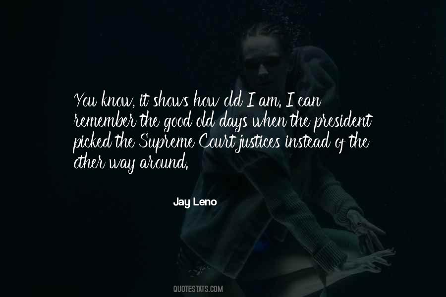 Supreme Court Justice Quotes #1125977