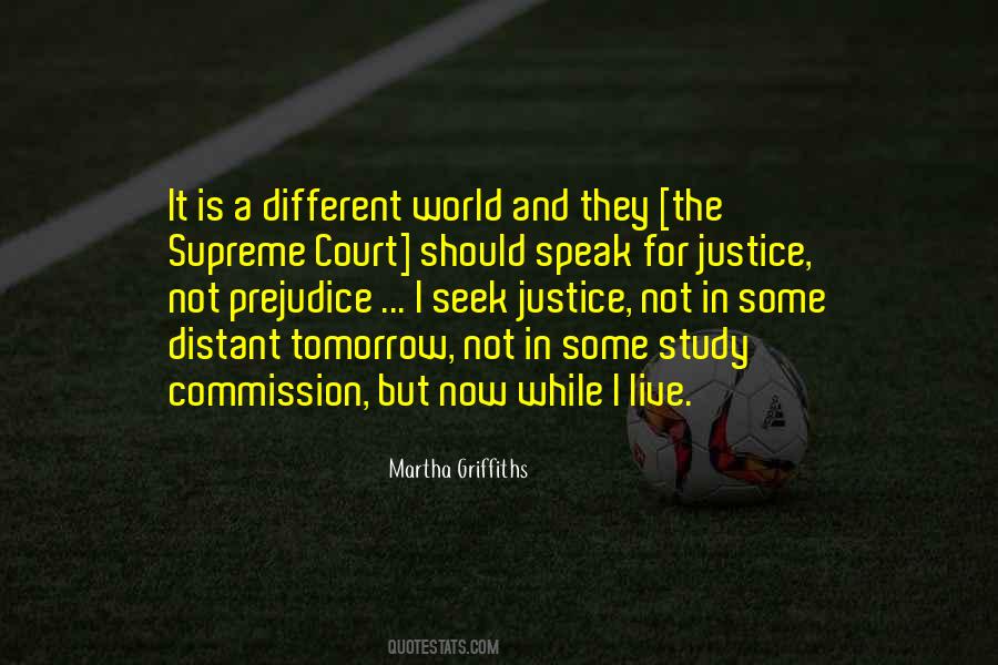 Supreme Court Justice Quotes #1541122