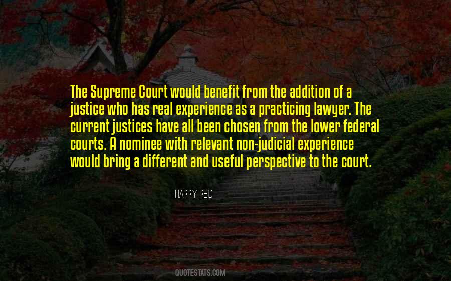 Supreme Court Justice Quotes #979824