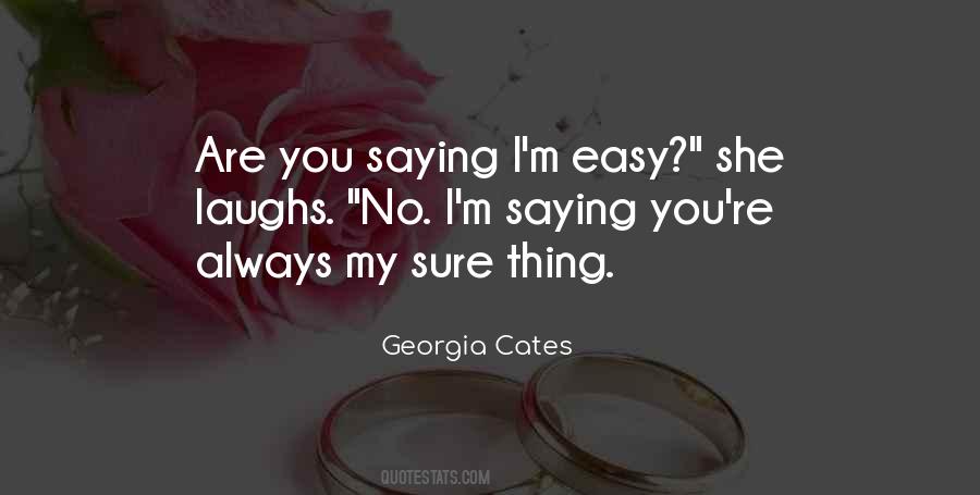 Sure Thing Quotes #1716062