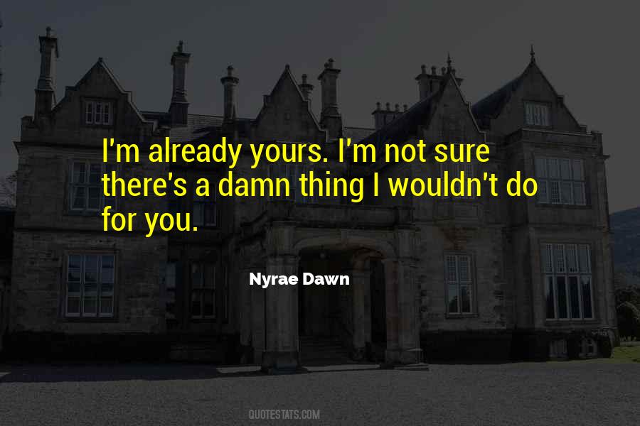 Sure Thing Quotes #174947 Sure Thing Quotes #174947